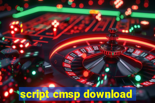 script cmsp download